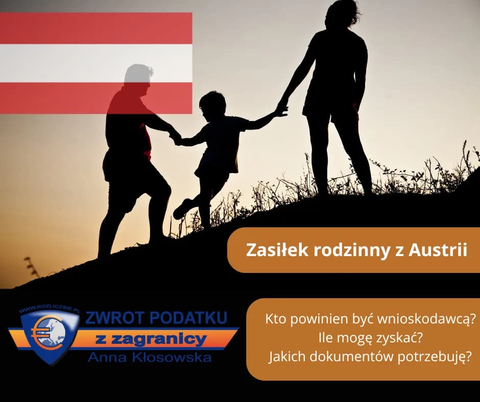Zasiłek rodzinny w Austrii: Kto powinien być wnioskodawcą? Ile mogę zyskać? Co dzieje się po wysłaniu wniosku do urzędu? - Sprawdź.