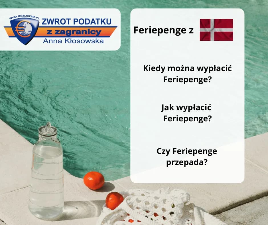 Feriepenge w Danii | Jak i kiedy wypłacić?